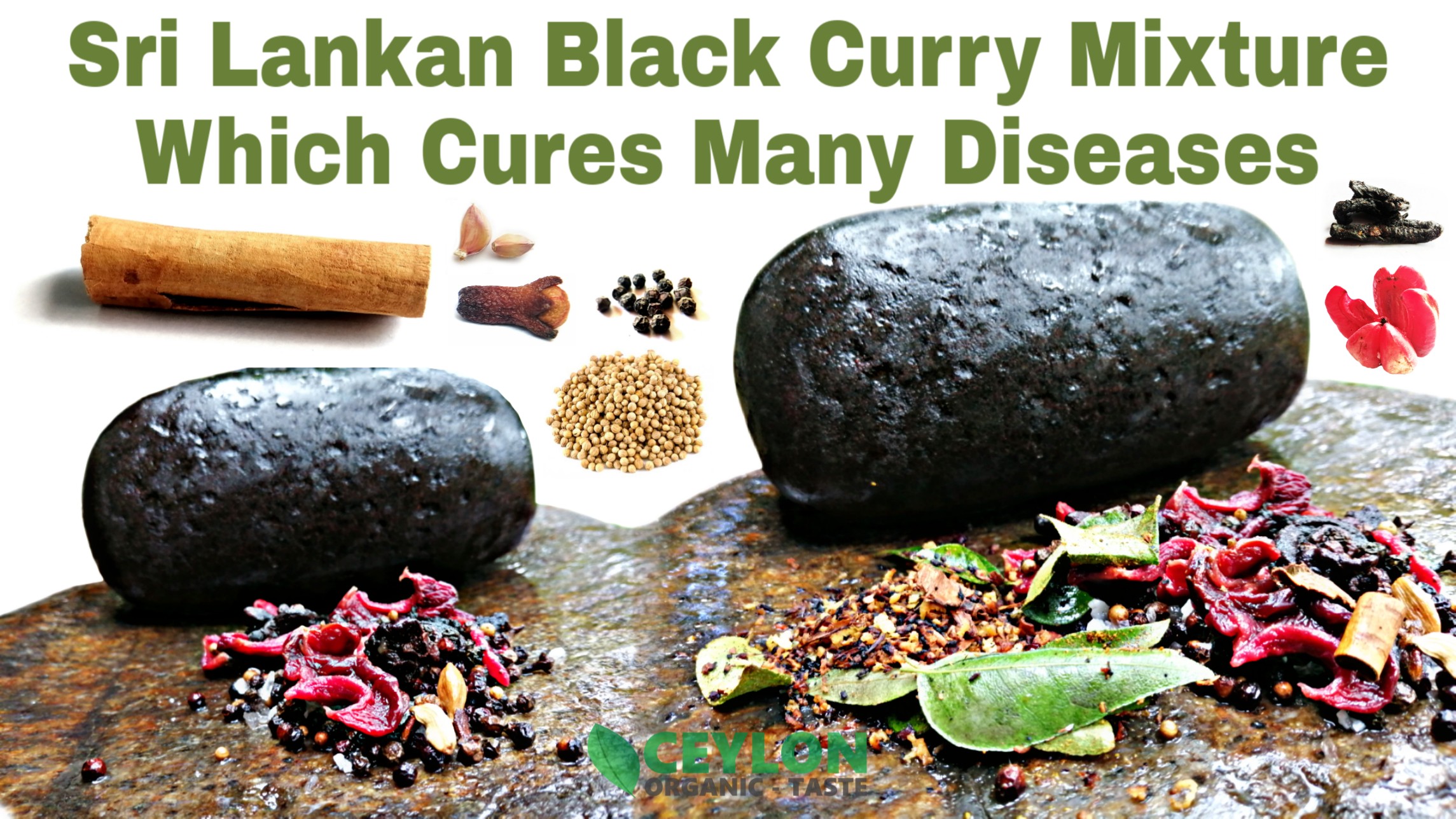Sri Lankan black curry mixture which cures many diseases