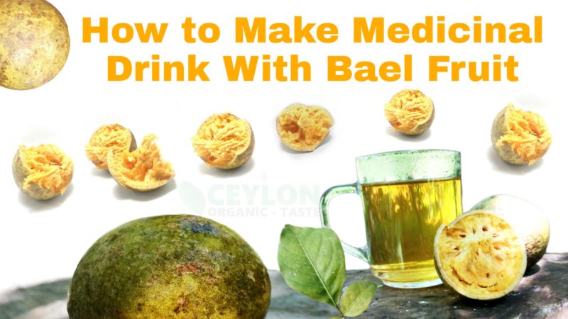 How to make a medicinal drink with bael fruit