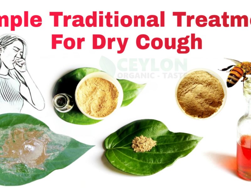 Simple Traditional Treatment For Dry Cough